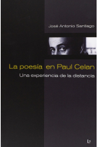 La poesía en Paul Celan: una experiencia de la distancia