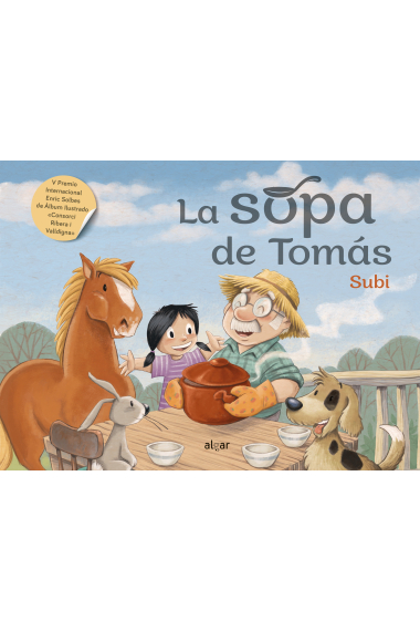 La sopa de Tomás (V Premio Internacional Enric Solbes de Álbum Ilustrado)