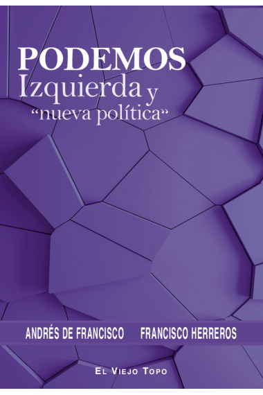 Podemos. Izquierda y nueva política