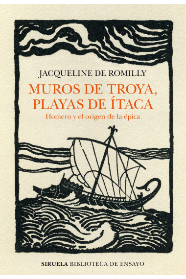 Muros de Troya, playas de Ítaca: Homero y el origen de la épica