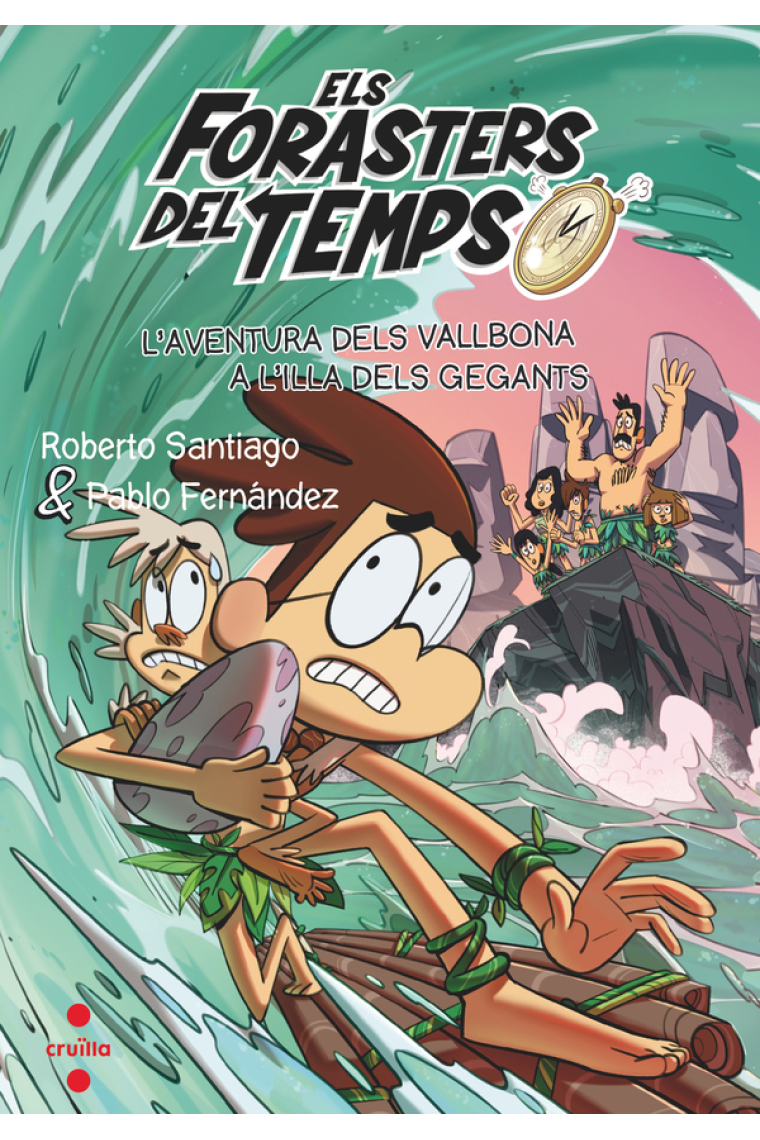 Els Forasters del temps 14: L'aventura dels Vallbona a l'illa dels gegants