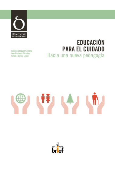 Educación para el cuidado. Hacia una nueva pedagogía