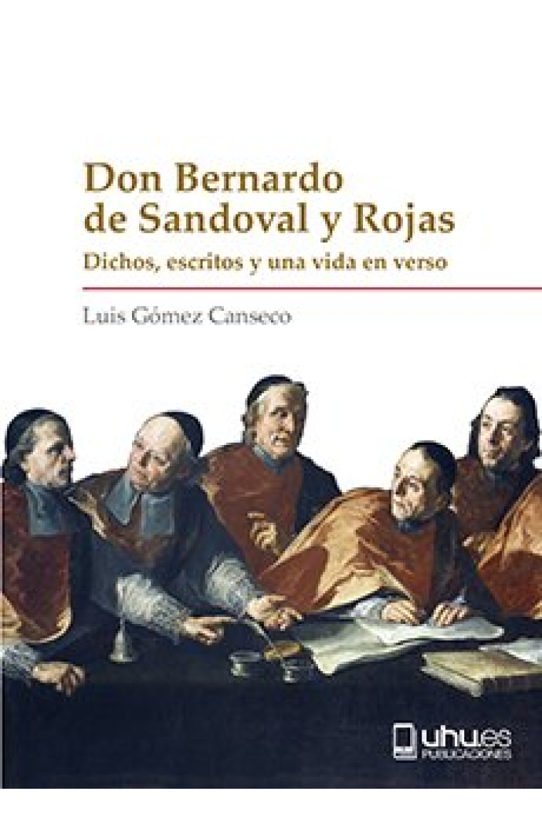 DON BERNARDO DE SANDOVAL Y ROJAS