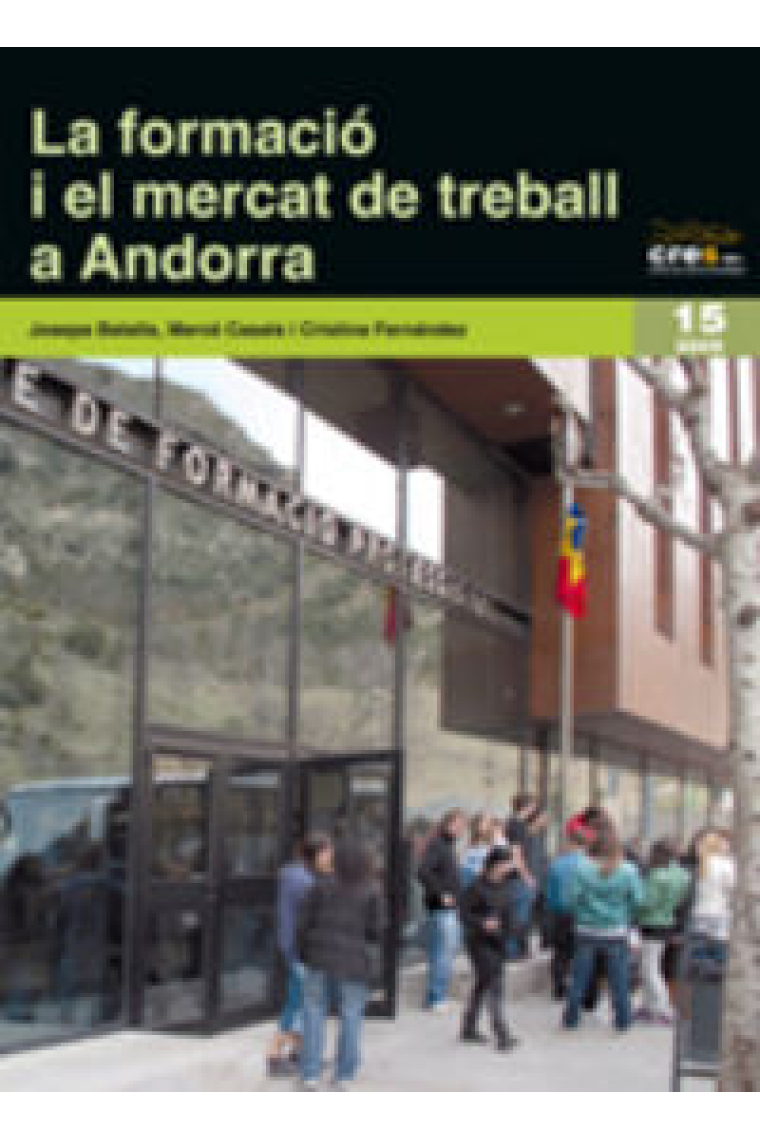 La formació i el mercat de treball a Andorra