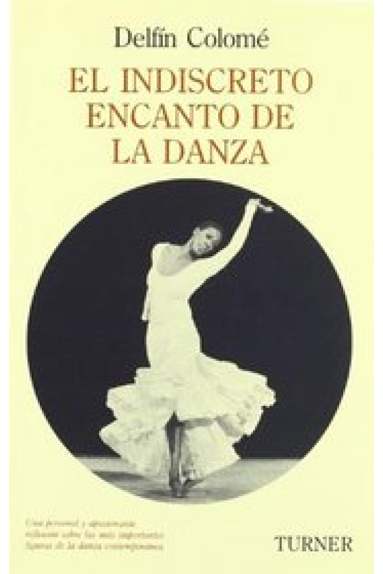 El indiscreto encanto de la danza