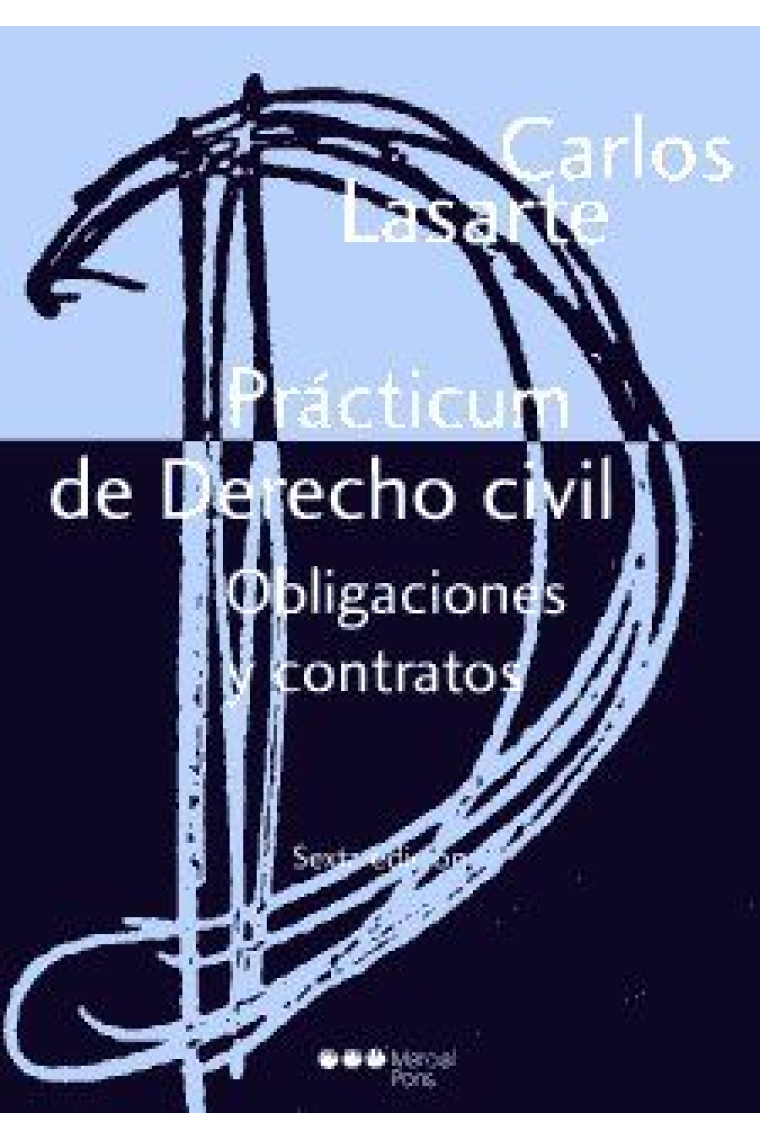 Prácticum de Derecho civil. Obligaciones y contratos