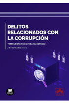 DELITOS RELACIONADOS CON LA CORRUPCION