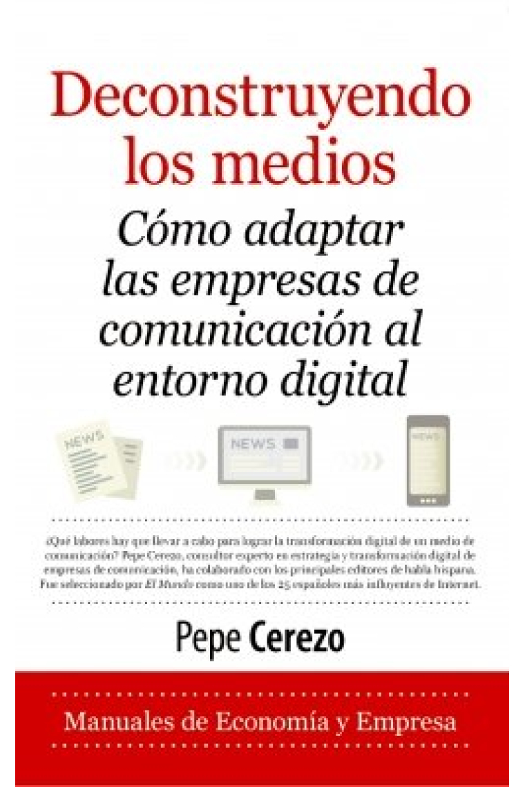 DECONSTRUYENDO LOS MEDIOS