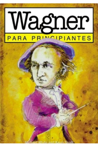 Wagner para principiantes