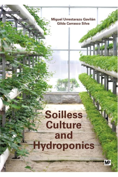 SOILLESS CULTURE AND HYDROPONICS