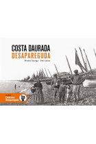 Costa Daurada desapareguda