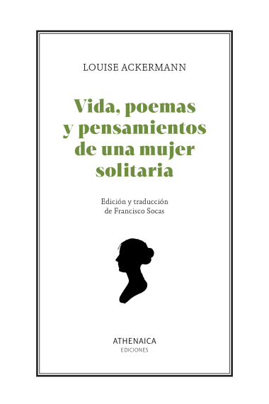 Vida, poemas y pensamientos de una mujer solitaria