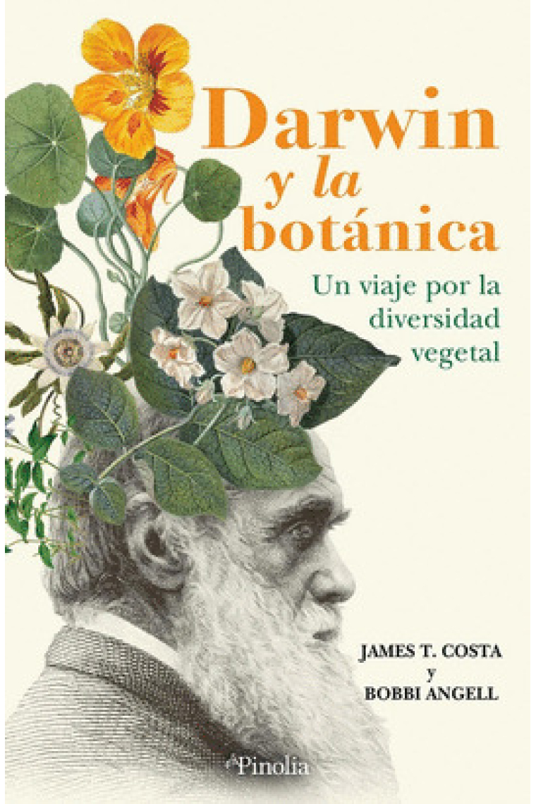 Darwin y la botánica. Un viaje por la diversidad vegetal