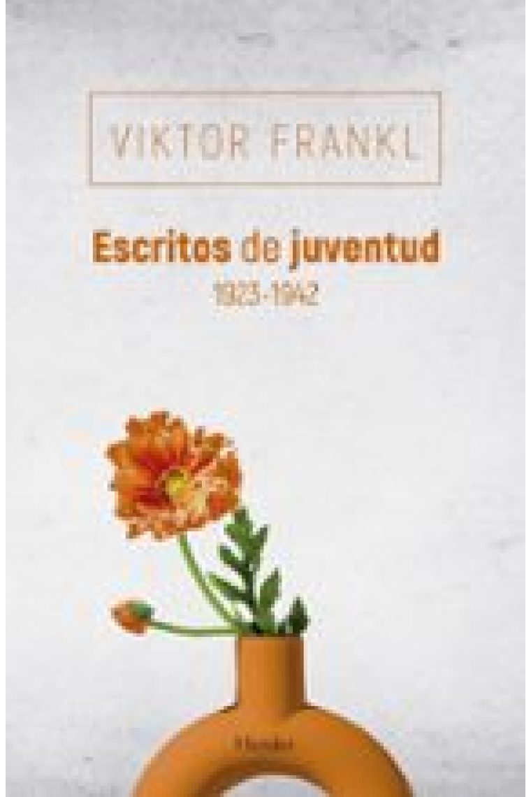 Escritos de juventud 1923 1942