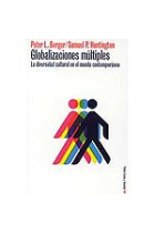 Globalizaciones múltiples. La diversidad cultural en el mundo contemporáneo