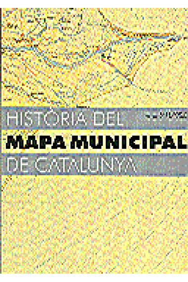 Història del mapa municipal de Catalunya