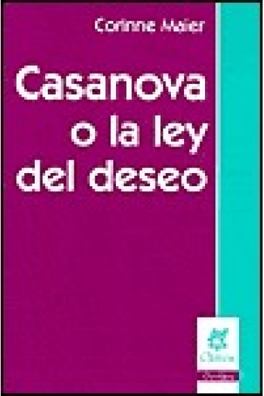 Casanova o la ley del deseo