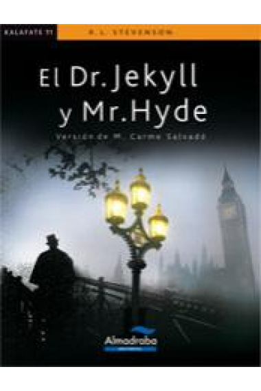 El Dr.Jekyll y Mr.Hyde