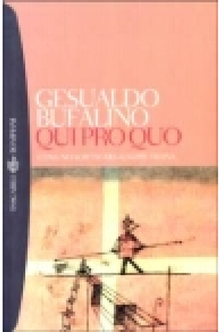 Qui Pro Quo (con uno scritore di Giuseppe Traina)