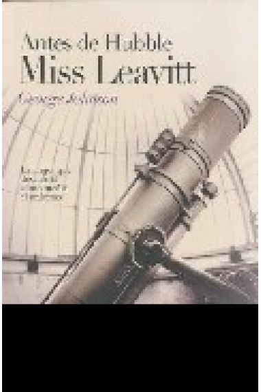 Antes de Hubble . Miss Leavitt