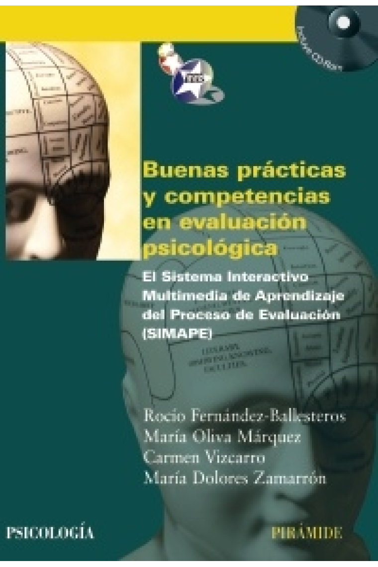 Buenas prácticas y competencias en evaluación psicológica. El Sistema Interactivo Multimedia de Aprendizaje del Proceso de Evaluación (SIMAPE)