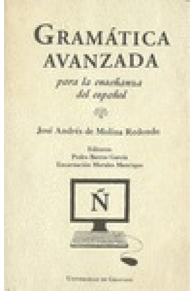 Gramática avanzada para la enseñanza del español