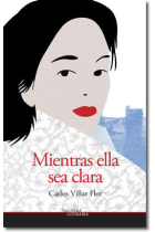 Mientras ella sea clara