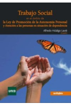 Trabajo social en el ámbito de la Ley de Promoción de la Autonomía Personal y Atención a las personas en situación de dependencia