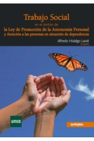 Trabajo social en el ámbito de la Ley de Promoción de la Autonomía Personal y Atención a las personas en situación de dependencia