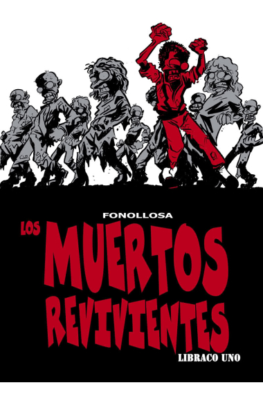 Los muertos revivientes. Libraco Uno