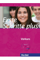 Erste Schritte Plus. Vorkurs: Deutsch als Fremdsprache