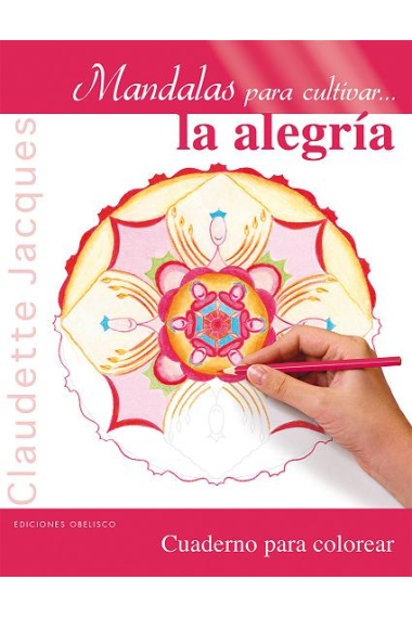 Mandalas para cultivar la alegria