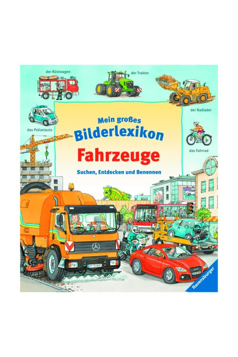 Mein grosses Bilderlexikon Fahrzeuge