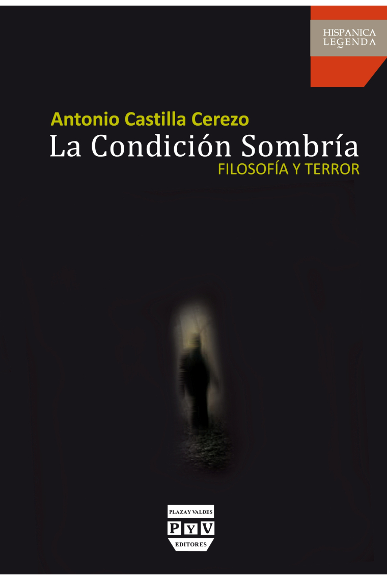 La condición sombría: filosofía y terror