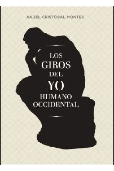 Los giros del yo humano occidental