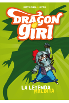 Dragon Girl. La leyenda maldita