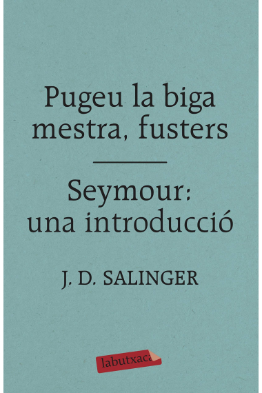 Pugeu la biga mestra, fusters / Seymour: una introducció