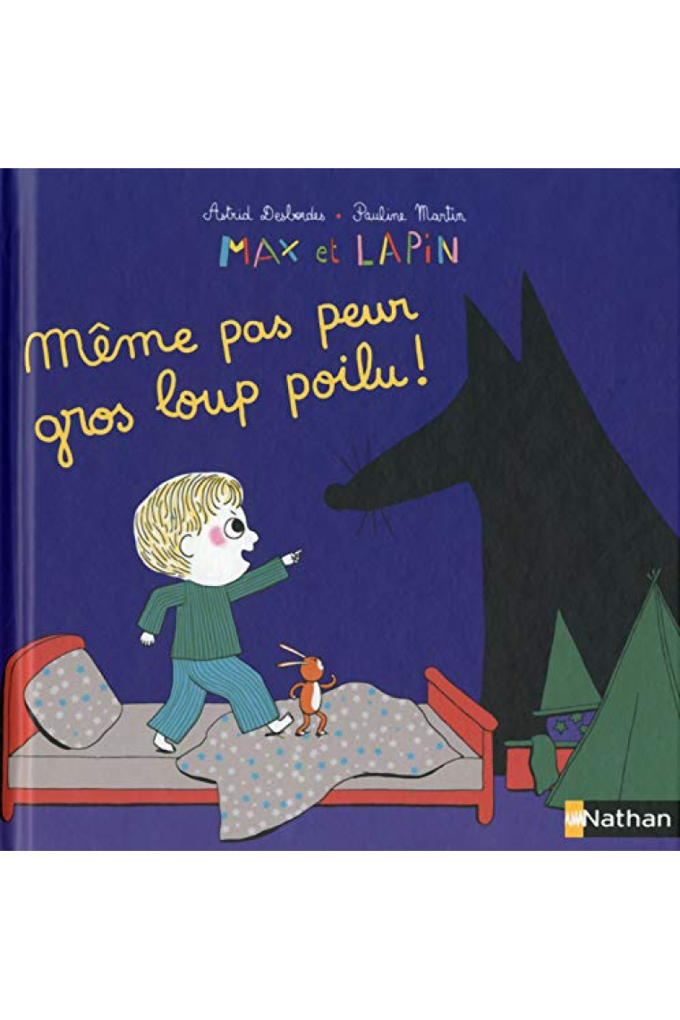 Max et lapin: Sors de ma chambre gros loup poilu!