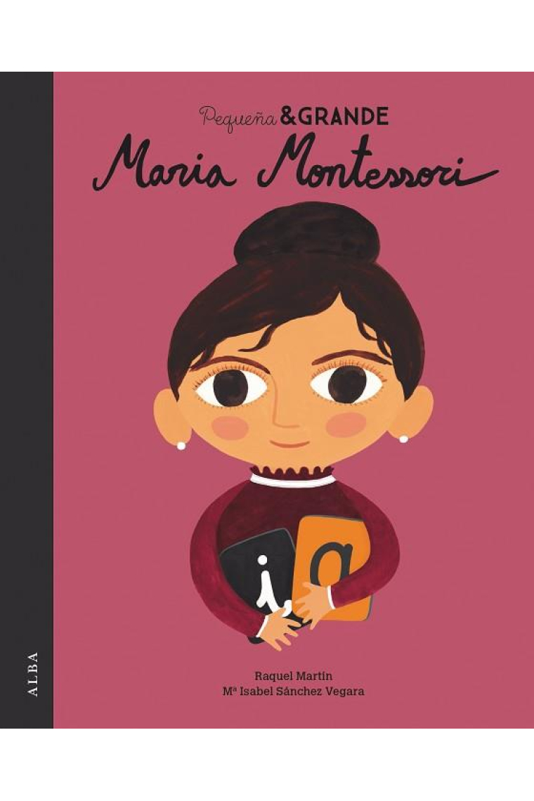 Pequeña & Grande Maria Montessori