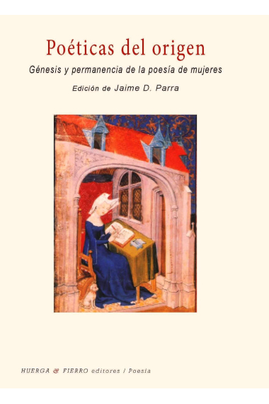 Poéticas del origen: génesis y permanencia de la poesía de mujeres