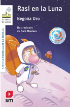 Pack Rasi astronauta  (2 libros Rasi en la luna y Una fiesta (casi) perfecta y un peluche)