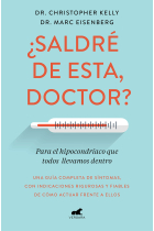 ¿Saldré de esta doctor? Para el hipocondríaco que todos llevaos dentro.