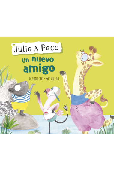 Un nuevo amigo (Julia & Paco)