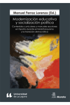 Modernización educativa y socialización política. Contenidos curriculares y manuales escolares en España durante el tardofranquismo y la transición democrática