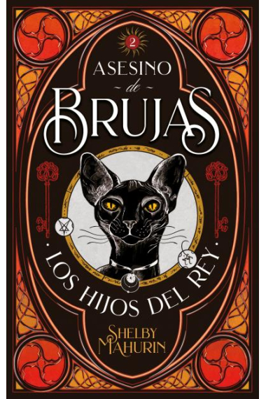 Asesino de brujas - Volumen 2. Los hijos del rey