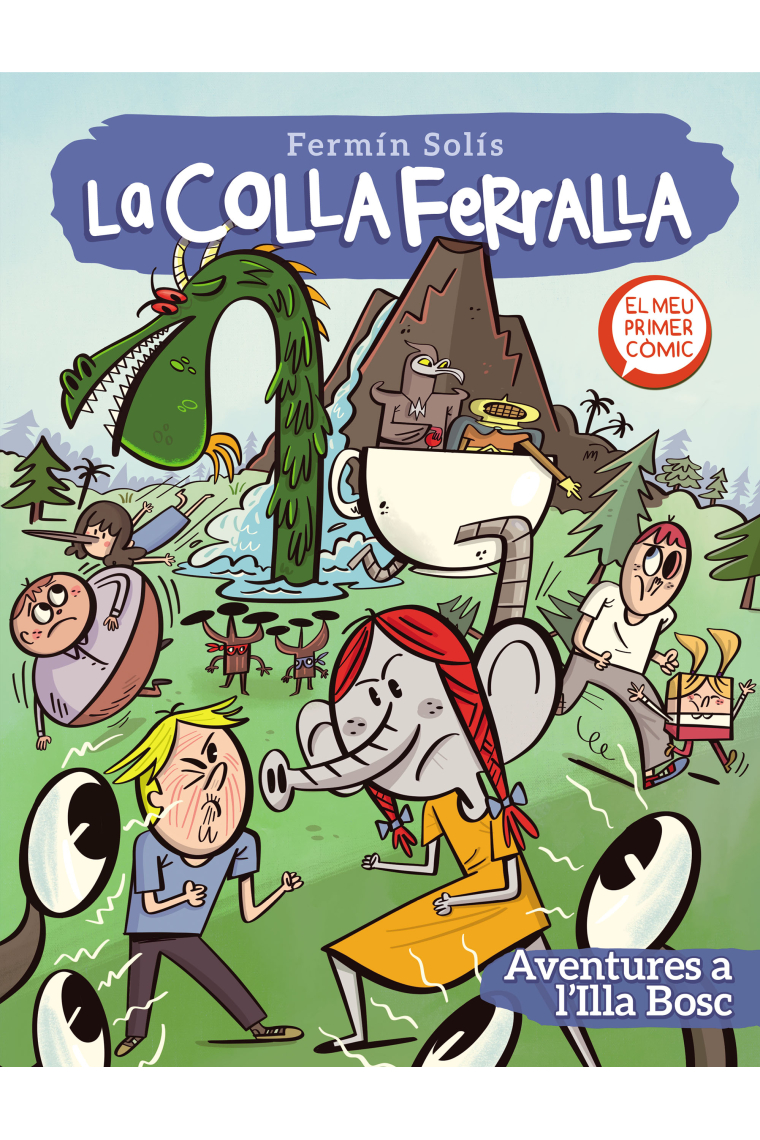 Aventures a l'Illa Bosc (La colla ferralla 2). El meu primer còmic