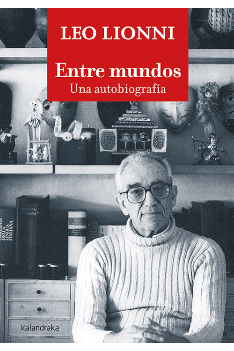 Entre mundos. Una autobiografía