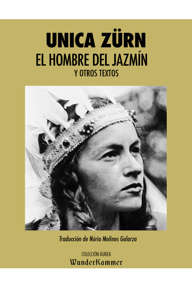 El hombre del jazmín. Y otros textos