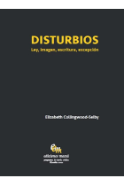 Disturbios: ley, imagen, escritura, excepción