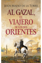 Al Gazal, el viajero de los dos Orientes